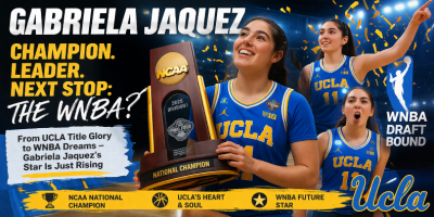 Gabriela Jaquez From UCLA Champion to WNBA Prospect