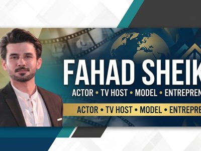 Biography - Who is Fahad Sheikh